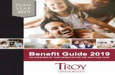 PLAN YEAR - Troy University › ... › _documents › benefits-guide.pdf · To enroll in your benefits, you will be required to go online or call JOINPlus (Enrollment Center). If