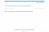 DNVGL-OS-E201 Oil and gas processing systems · 2018-07-01 · Changes - current Offshore standards, DNVGL-OS-E201. Edition July 2018 Page 3 Oil and gas processing systems DNV GL