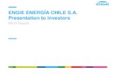 ENGIE ENERGÍA CHILE S.A. Presentation to investors...ENGIE: A GLOBAL ENERGY PLAYER Engie Energía Chile - Presentation to Investors –9M 2018 3 SNAPSHOT: ENGIE S.A. World leading
