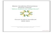 Mater Academy Elementary Charter School › pdf › ParentStudent... · If a parent wishes to speak/meet with the counselor, they may call the office and request to schedule a meeting.