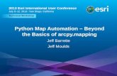 Python Map Automation – Beyond the Basics of …Esri UC2013 . Technical Workshop . Technical Workshop 2013 Esri International User Conference July 8–12, 2013 | San Diego, California