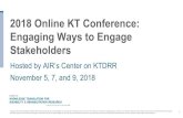 2018 Online KT Conference: Engaging Ways to Engage ... › conference2018 › expo › materials › KT... · 2018 Online KT Conference: Engaging Ways to Engage Stakeholders Author: