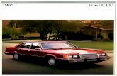 Dezo's Garage - American & Foreign PDF Car Brochures · 2019-01-06 · Donald E. Petersen President Ford Motor Company . Ford LTD for 1985 Ford LTD is a very satisfying family automobile.