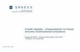 Credit Update - Presentation to Fixed Income …...Credit Update - Presentation to Fixed Income Institutional Investors December 2015 Edouard Filho – General Secretary and CFO +33(0)1
