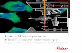Leica Microsystems Fluorescence Microscopy...cence microscopy, is Leica Reflection Contrast (see illustration on the left). Please order our “Leica Reflec-tion Contrast“ brochure.
