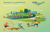 District Profile - Sport Birmingham · 2018-07-19 · Sutton Coldfield District Profile This is our first edition of the Birmingham profiles, a document we’re looking to improve