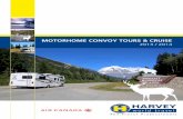 MOTORHOME CONVOY TOURS & CRUISEstscms.com/FileUpload/files/media/2025/REV Harvey... · • Motorhome Hire: 28 days in a 25ft Motorhome, Insurance ($1000.00 excess), personal kits