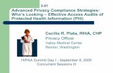 3.01 Advanced Privacy Compliance Strategies: Who’s Looking ... › presentations › HIPAA11 › 3_01.pdfWho’s Looking: Journalism 101 A U T O M A T E D WHY DID (S)HE GET IN? HUMAN