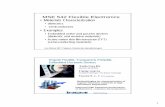 MSE 542 Flexible Electronics - Erdinç Kuruoğlu › 2011 › 03 › ... · Energy sources Konarka, PowerPaper, Thin Battery Technology Passive R, L, C (PCB industry) Organic Flexible,