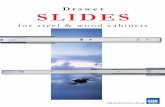 Drawer SLIDES - Slides for steel آ  SLIDES for steel & wood cabinets - high quality furniture fittings