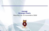 OSSIR Groupe Paris...2009/11/10  · –V1.2: Visio Viewer 2007 n'est pas affecté • MS09-061 –V1.1: corrections documentaires –V1.2: mise à jour de la FAQ • MS09-062 –V1.1: