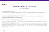 Service Impact of COVID-19 › content › dam › fedex › us-united... · adult signature service option selected, couriers will still request a physical signature and require