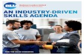 AN INDUSTRY-DRIVEN SKILLS AGENDA · 2019-11-20 · Support local, industry-driven workforce programs that help businesses fill open positions today ACTION: Reauthorize the Workforce