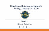 Handsworth Announcements Friday, January 24, 2020...Handsworth Announcements Friday, January 24, 2020 ... Large Gym at Lunch on Thursday, January 30. Wear BLUE and GOLD to watch for