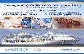 Advancing Practice in Woundcare€¦ · E H T Inaugural WOUNDEd Conference 2019 21:00 Casual meet 'n' mingle for all conference guests and their cruising companions. 09:00-12:00 Conference