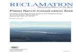 Planet Ranch Conservation Area - usbr.gov...Planet Ranch Conservation Area is located in Planet Valley, a broad river valley located on the Bill Williams River (River). The River in