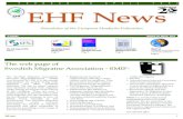F OUNDED IN APRIL 1993 EHF News · • Headache-teams in primary care • National guidelines on headache • Rehabilitation - headache schools within the regions • Studies •