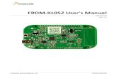FRDM-KL05Z User's Manual - Mbed€¦ · FRDMKL25ZUM FRDM-KL05Z User's Manual Page 5 of 13 Figure 2. FRDM-KL05Z Feature Call-outs 5 FRDM-KL05Z Hardware Description 5.1 Power Supply