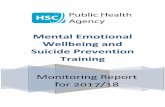 Mental Emotional Wellbeing and Suicide Prevention Training · 2018-09-07 · safeTALK safeTALK is a suicide prevention training programme which takes participants through 3.5hrs of