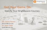 Get Your Game On · • Use of game elements and game design techniques in non-game contexts – Game elements • Parts of the game: Points, Badges, Leaderboards, Avatars, Levels,