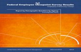 Federal Employee Viewpoint Survey Results - OPM.gov...(6) Satisfaction, (7) Work/Life Programs, and (8) Demographics. Who Participated? Full-time and part-time, permanent, non-seasonal