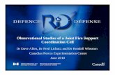Observational Studies of a Joint Fire Support … › events › 15th_iccrts_2010 › presentations › ...JFS TDP in a Nutshell • Technology Demonstration Project initiated in 2006