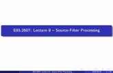 E85.2607: Lecture 8 -- Source-Filter Processing · 2010-04-01 · E85.2607: Lecture 8 { Source-Filter Processing 2010-04-01 18 / 21. Applications - Cross-synthesis/Vocoding freq