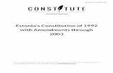 Estonia's Constitution of 1992 with Amendments through 2003 · constituteproject.org PDF generated: 12 Aug 2019, 19:13 Estonia 1992 (rev. 2003) Page 3 • Source of constitutional