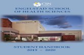ENGELSTAD SCHOOL OF HEALTH SCIENCES · HANDBOOK COMMITTEE This Student Handbook for the Engelstad School of Health Sciences programs is applicable for 2019 -2020 and has been prepared