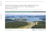 IMPROVING ENVIRONMENTAL SUSTAINABILITY IN ROAD … · 2016-07-11 · Improving Environmental Sustainability in Road Projects vii The authors are Robert Montgomery, Lead Environmental