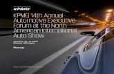 KPMG 14th Annual Automotive Executive Forum at …...Gary Silberg has been in self-driving cars before. But for the first time ever, he paid for the ride. As Silberg welcomed attendees