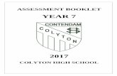 YEAR 7 - Colyton High School · 2017-06-22 · COLYTON HIGH SCHOOL – YEAR 7 ASSESSMENT BOOKLET 2017 4 The sliding scale has been developed to allow students the opportunity to gain