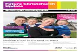 Future Christchurch Update July 2015...3 Future Christchurch Update July 2015 ‘Healthy level’ of public feedback expected on transition As regeneration of the city continues, it