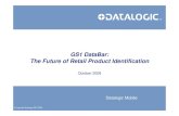 GS1 DataBar: The Future of Retail Product Identification · Datalogic Mobile Packaged Goods Current status: Fixed-weight packaged goods is the simplest application for GS1 DataBar