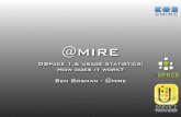 DSpace 1.6 usage statistics: How does it work? Ben Bosman ... · @mire Contribution to DSpace 1.6 Core of @mireÕs Content & Usage Analysis Logging usage events in search index Querying
