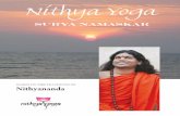Nithya Yoga - Divine Spirit Design...Any yoga postures, meditations and other techniques included in this book are to be practiced only after personal instructions by an ordained teacher