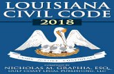 LOUISIANA CIVIL CODE 2018 - Gulf Coast Legal Publishing · 2017-12-18 · Louisiana Code of Civil Procedure, Louisiana Criminal Code, and Federal Rules of Civil Procedure, available