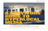 A SURVIVORS’ GUIDE TO HYPERLOCAL MEDIA · 2018-05-23 · hyperlocal services. Our aim is to present a toolkit for future publishers: advice on making the right editorial decisions,