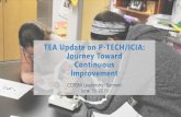 TEA Update on P-TECH/ICIA: Journey Toward Continuous …Leadership... · 2019-08-16 · CCRSM Leadership Summit June 19, 2019 TEA Update on P-TECH/ICIA: Journey Toward Continuous