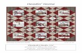 Headin’ Home - Elizabeth's Studio · 2019-04-20 · Fabric Requirements: (Featured Fabrics are from the Headin’ Home collection by Billy Jacobs for Elizabeth’s Studio, LLC)