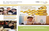 E-MAGAZINE MAY 2020 · 2020-06-08 · E-MAGAZINE MAY 2020 Simultanerous exhibitions with Top Grandmasters ... GM Alexey Sarana in the ZOOM call during the European Online Chess Championship