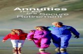 Annuities: The Key to a Secure Retirement Buyers Guide.pdfmajor advantages of annuities over other financial products. 12 Types of Annuities There are two basic types of annuity contracts—