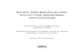 MICRO- AND MACRO-ALGAE: UTILITY FOR INDUSTRIAL … · 2.2 Macro-algae 5 2.2.1 Habitats for red, green and brown macro-algae 5 2.2.2 Production systems 6 2.3 Micro-algae 9 2.3.1 Applications