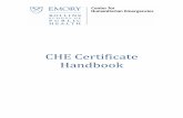 CHE Certificate Handbookche.emory.edu/_includes/documents/sections/what-we... · The Center for Humanitarian Emergencies at Emory is a collaboration between faculty and staff, students,