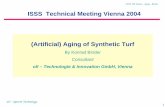 ISSS Technical Meeting Vienna 2004 (Artificial) Aging of Synthetic …€¦ · ISSS TM Vienna – Aging - Binder Search for test methods for Polyethylene and Polypropylene These polymers