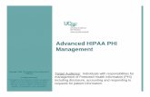Advanced HIPAA PHI Management › sites › hipaa.ucsf.edu › files › PHI... · 2016-06-23 · Key HIPAA Terms & Definitions - 2 TPO…Treatment, Payment & Operations • HIPAA