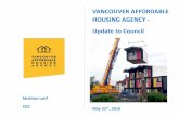 VANCOUVER AFFORDABLE HOUSING AGENCY - Update to Council › 20160531 › documents › rr2presentatio… · Agenda . VAHA mission and objectives VAHA will act as a catalyst for new