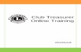 Club Treasurer Online Training...Club: Hill Valley Lions Club Budget Period: 2014-15 * ACTIVITIES ACCOUNT Budget Expenditures: 2013 -14 2014 -15 Eye Exams & Glasses 6,600.00 7,500.00