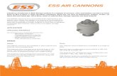 ESS AIR CANNONS - irp-cdn.multiscreensite.com · ESS AIR CANNONS A build-up of materials in Bulk Storage systems is a common occurrence, silo’s and bunkers can have so much build
