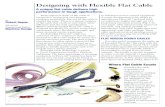 Designing with Flexible Flat Cable - Cicoil...uses PTFE (also known as Teflon®) as a jacketing material. This material has a reputation for low friction, and flat cables made with